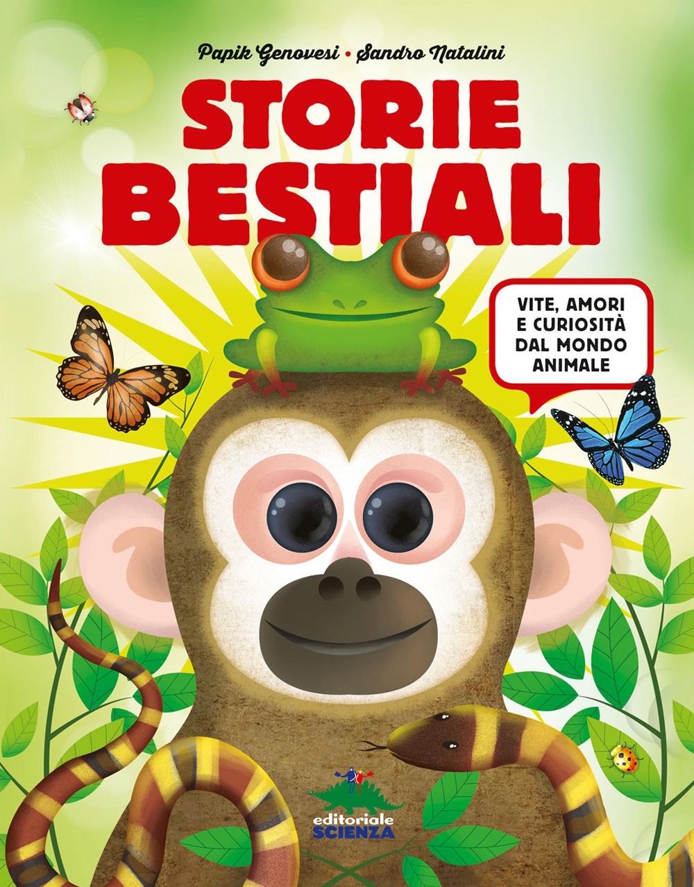 Storie bestiali. Vite, amori e curiosità dal mondo animale Storie bestiali. Vite, amori e curiosità dal mondo animale