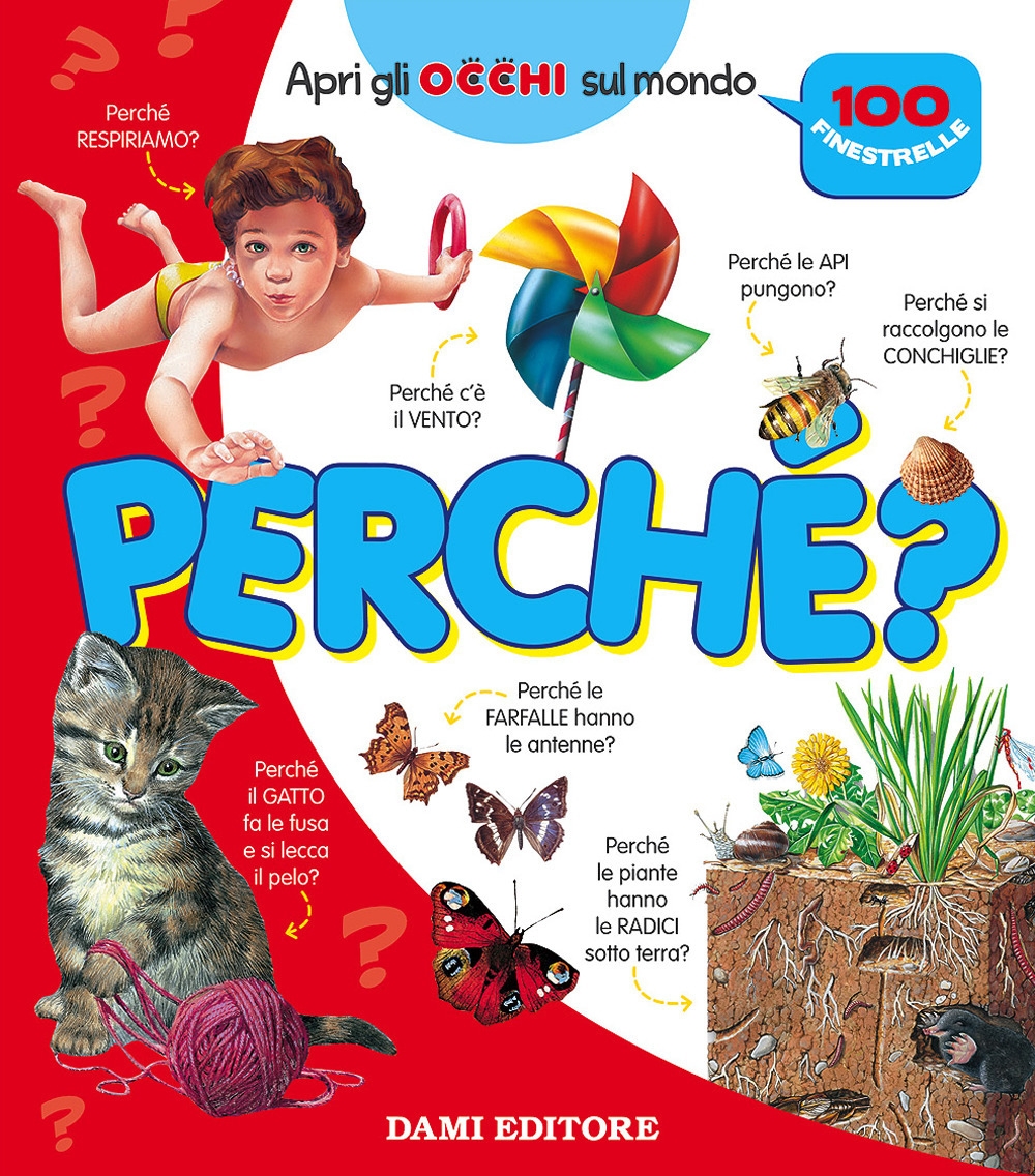 Perché? 100 finestrelle Perché? 100 finestrelle