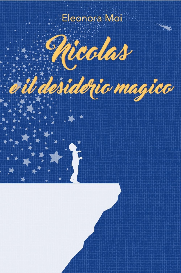 Nicolas e il desiderio magico Nicolas e il desiderio magico