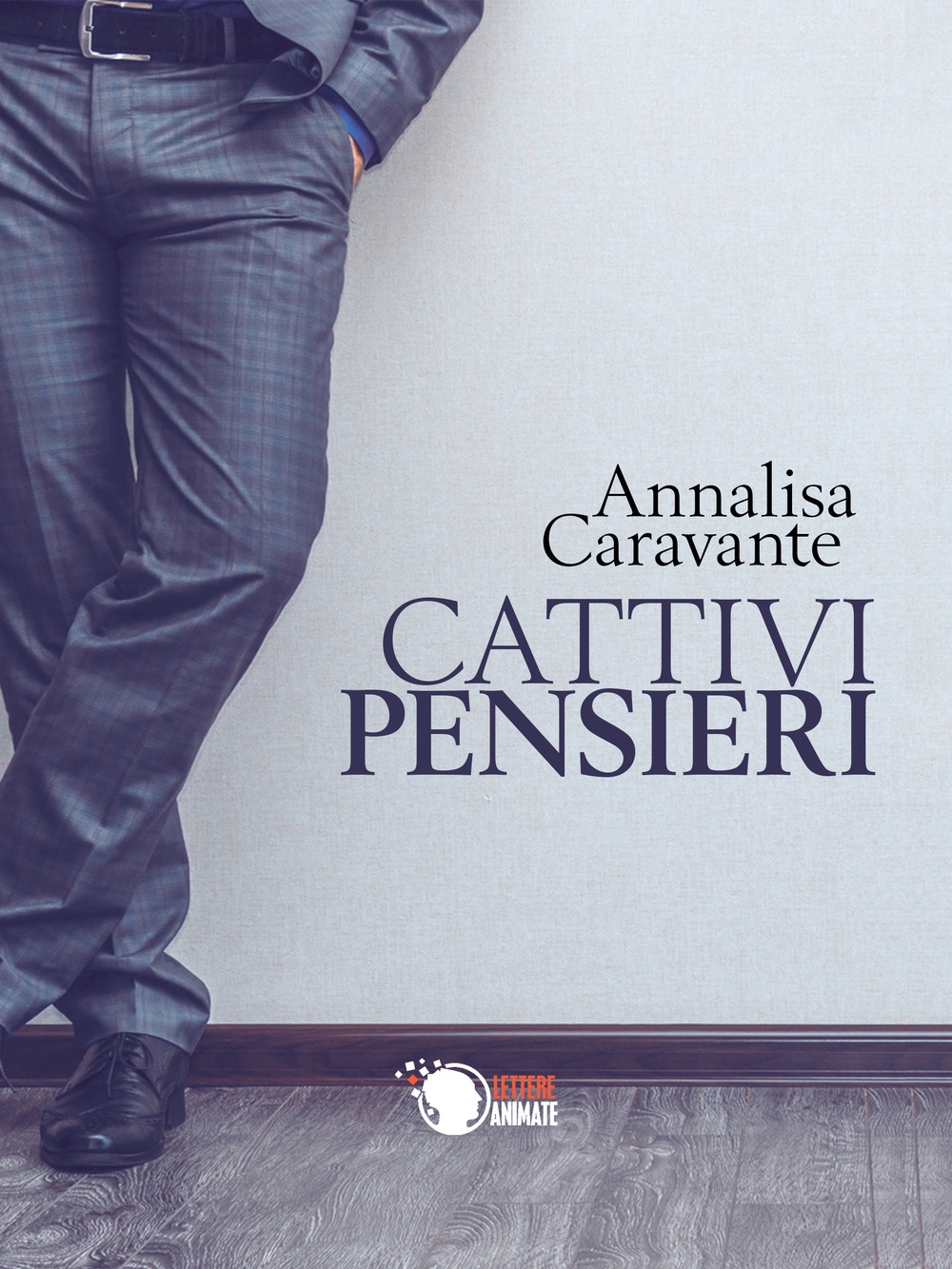Cattivi pensieri Cattivi pensieri