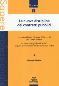 Nuova Disciplina Contratti Pubblici
