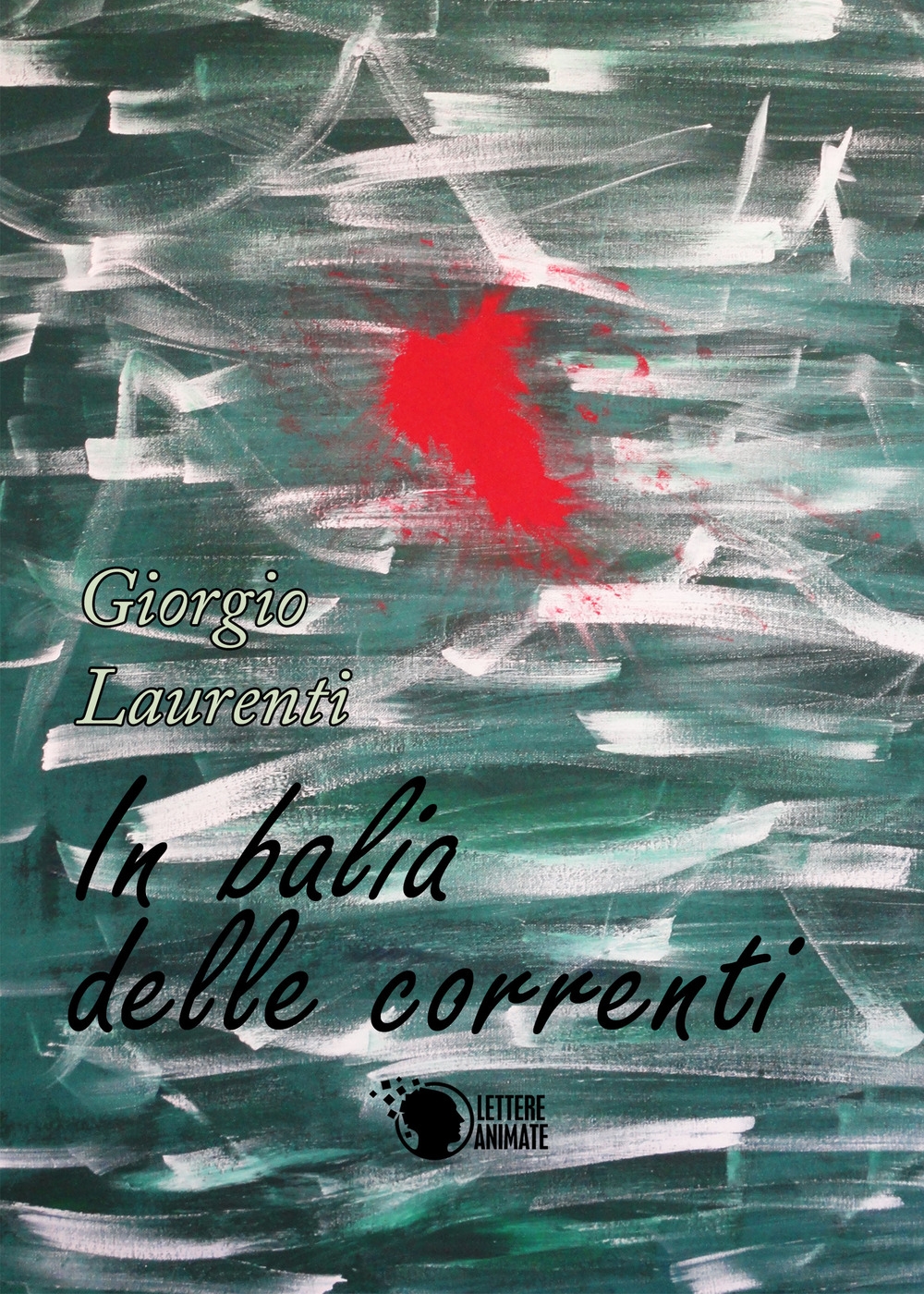 In balia delle correnti In balia delle correnti