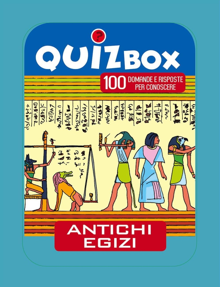 Antichi egizi. 100 domande e risposte per conoscere Antichi egizi. 100 domande e risposte per conoscere