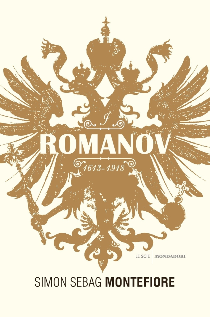 I Romanov (1613-1918) I Romanov (1613-1918)