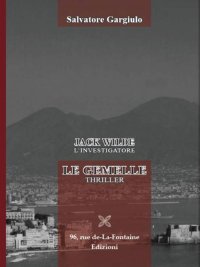 Jack Wild l'investigatore. Le gemelle