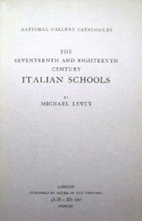 The Seventeenth and Eighteenth century Italian schools