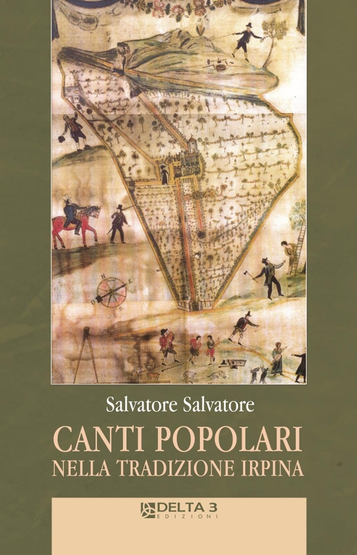 Canti popolari, nella tradizione Irpina Canti popolari, nella tradizione Irpina