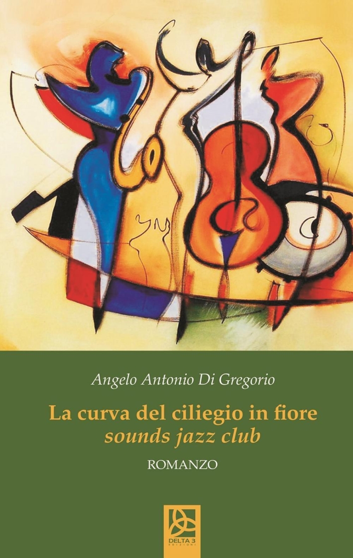 La curva del ciliegio in fiore. Sounds jazz club La curva del ciliegio in fiore. Sounds jazz club