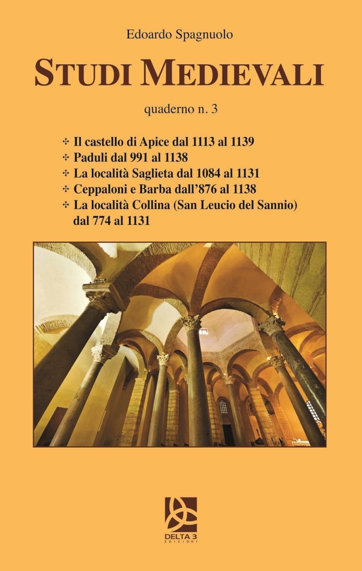 Studi medievali. Quaderni. Vol. 3 Studi medievali. Quaderni. Vol. 3