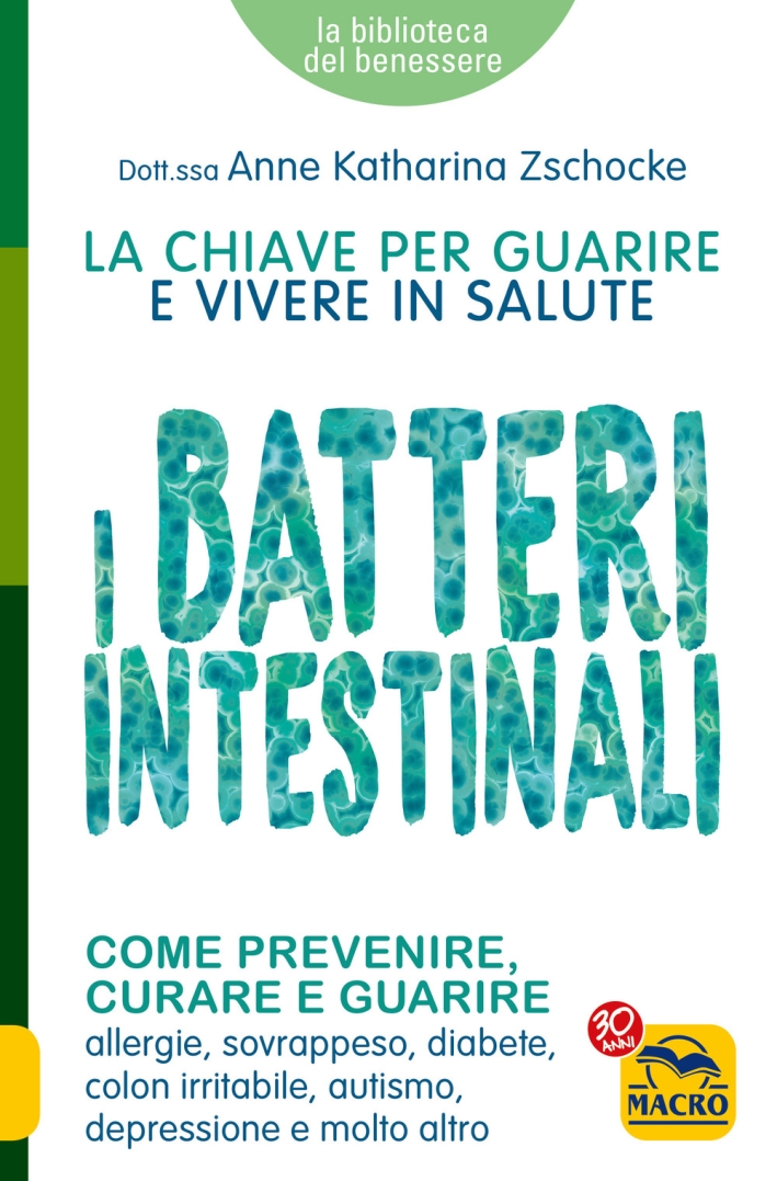I batteri intestinali I batteri intestinali