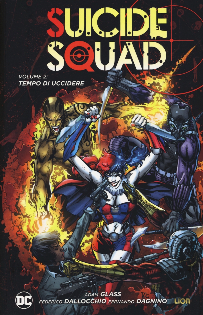 Tempo di uccidere. Suicide Squad. Vol. 2 Tempo di uccidere. Suicide Squad. Vol. 2