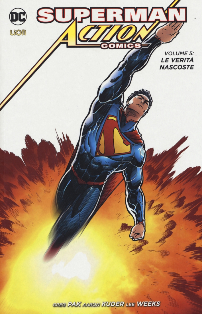 Le verità nascoste. Superman. Action comics. Vol. 5 Le verità nascoste. Superman. Action comics. Vol. 5