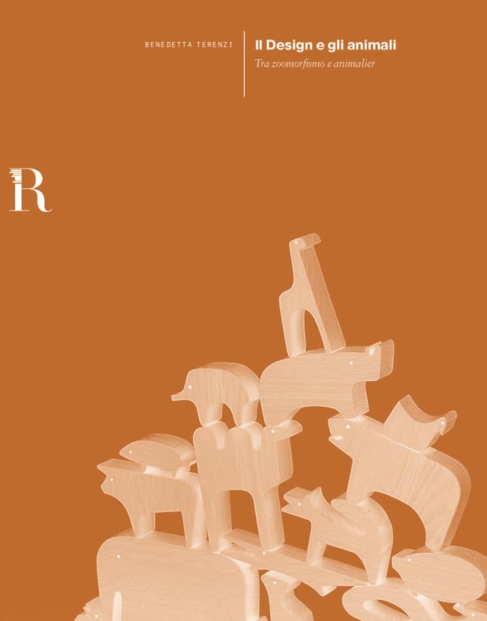 Il Design e gli Animali. Tra Zoomorfismo e Animalier Il Design e gli Animali. Tra Zoomorfismo e Animalier