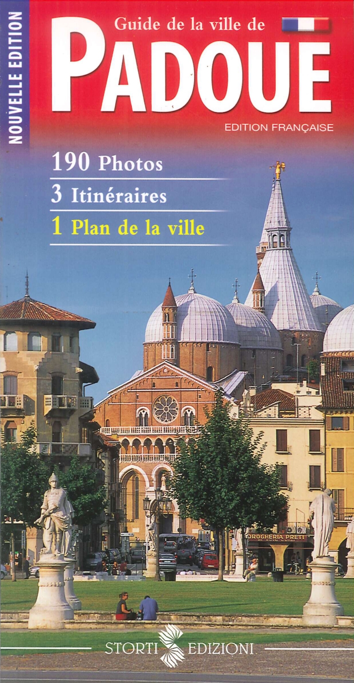 Guide De la Ville De Padoue Guide De la Ville De Padoue