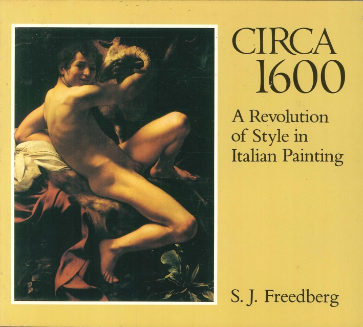 Circa 1600. A revolution of style in italian painting Circa 1600. A revolution of style in italian painting