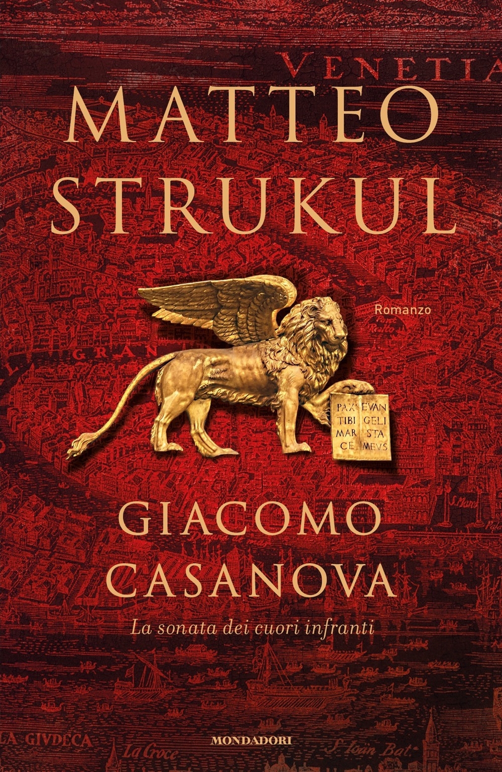 Giacomo Casanova. La sonata dei cuori infranti Giacomo Casanova. La sonata dei cuori infranti