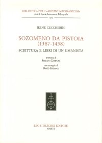Sozomeno da Pistoia (1387-1458). Scrittura e libri di un umanista