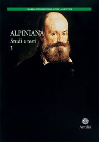 Alpiniana. Studi e testi . Vol. 3