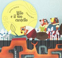 Milo e il suo castello
