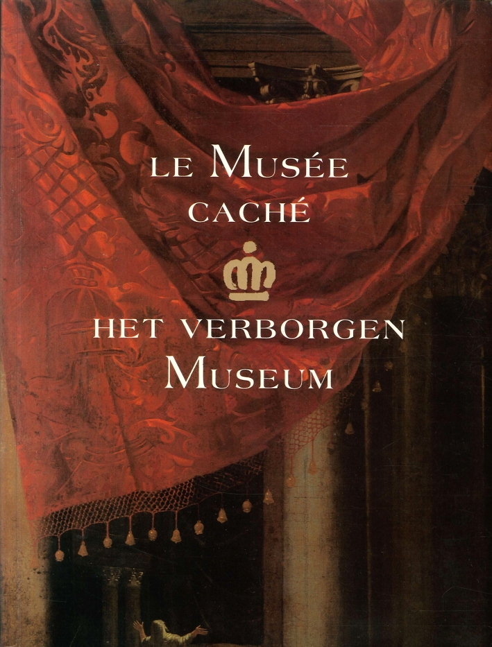Le Musée Caché het Verborgen Museum Le Musée Caché het Verborgen Museum
