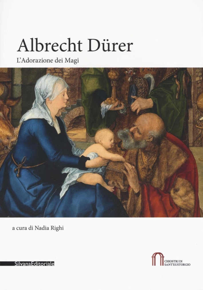 Albrecht Dürer. Adorazione dei Magi Albrecht Dürer. Adorazione dei Magi