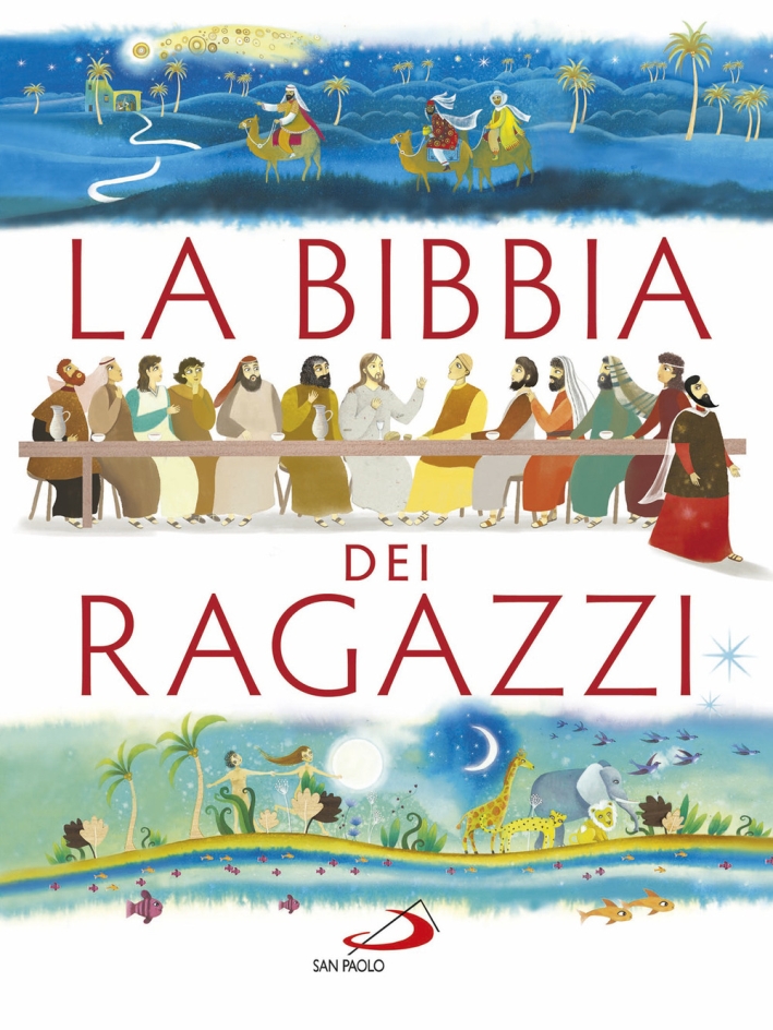 La Bibbia raccontata ai ragazzi La Bibbia raccontata ai ragazzi