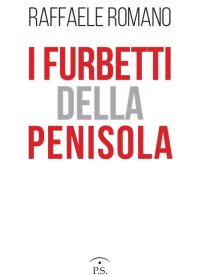 I furbetti della Penisola