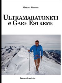 Ultramaratoneti e gare estreme