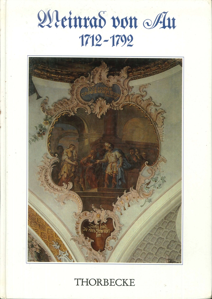 Andreas Meinrad von Au, 1712-1792 Andreas Meinrad von Au, 1712-1792