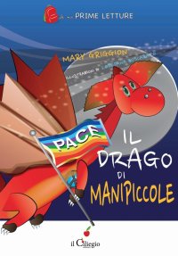 Il drago di Manipiccole