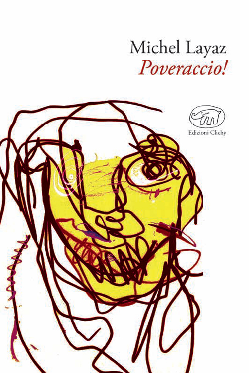 Poveraccio!