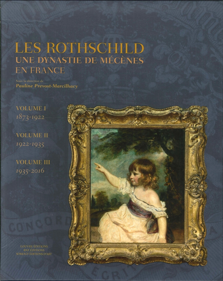 Les Rothschild. Une dynastie de Mécènes en France