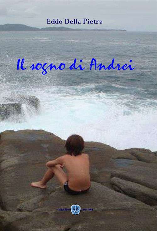 Il sogno di Andrei Il sogno di Andrei