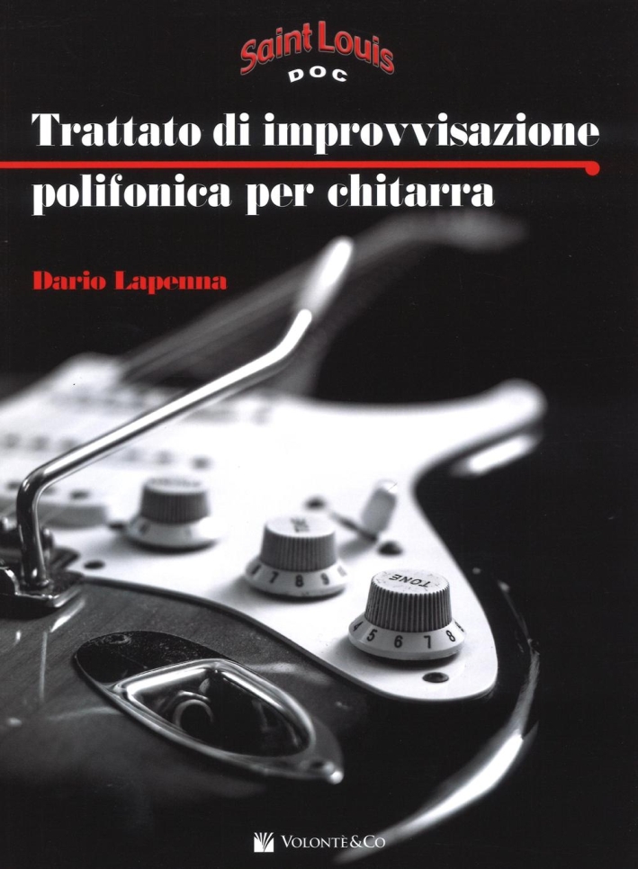 Trattato di improvvisazione polifonica per chitarra Trattato di improvvisazione polifonica per chitarra