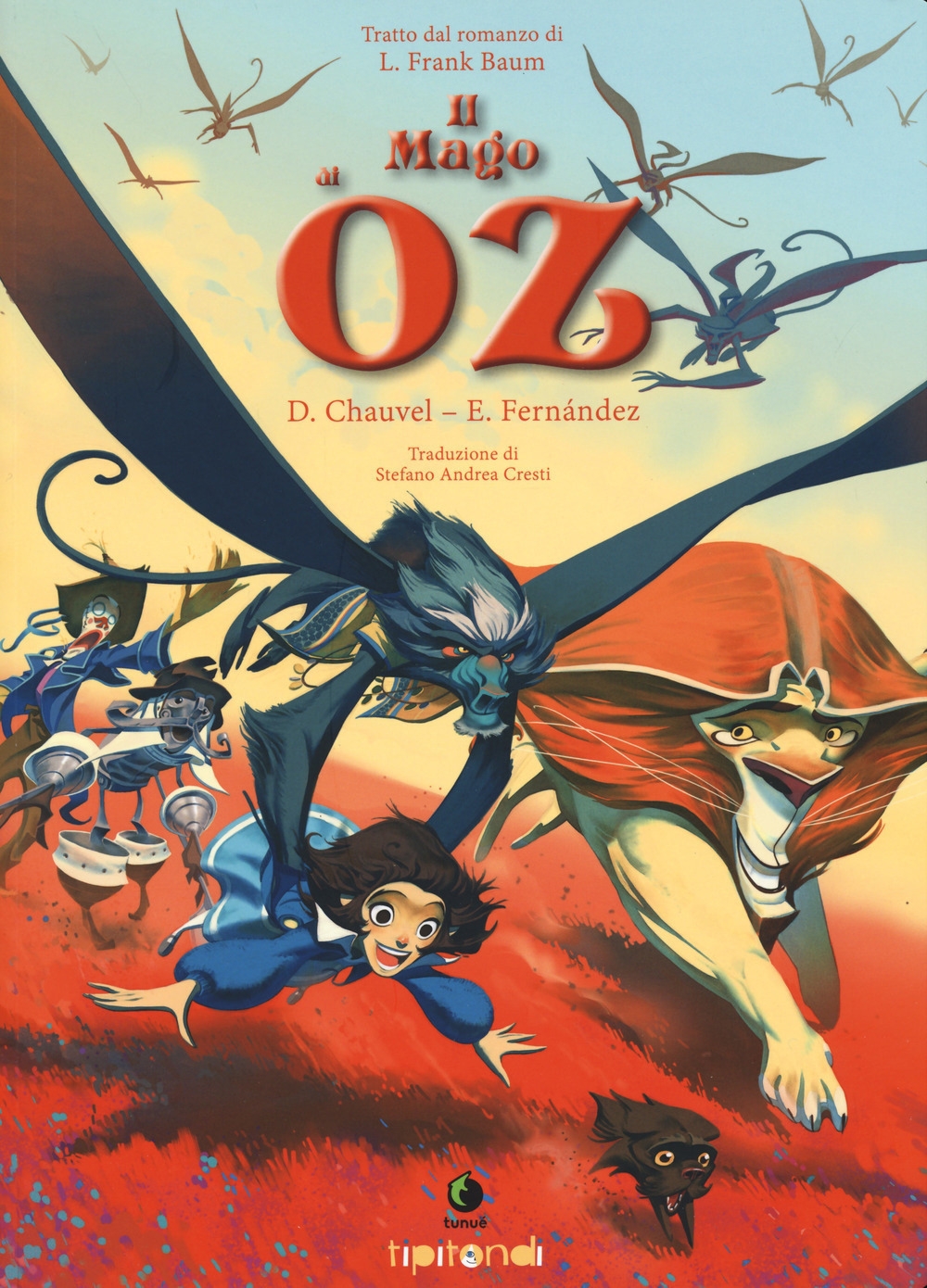 Il mago di Oz. Nuova ediz