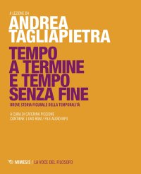 Tempo a termine e tempo senza fine