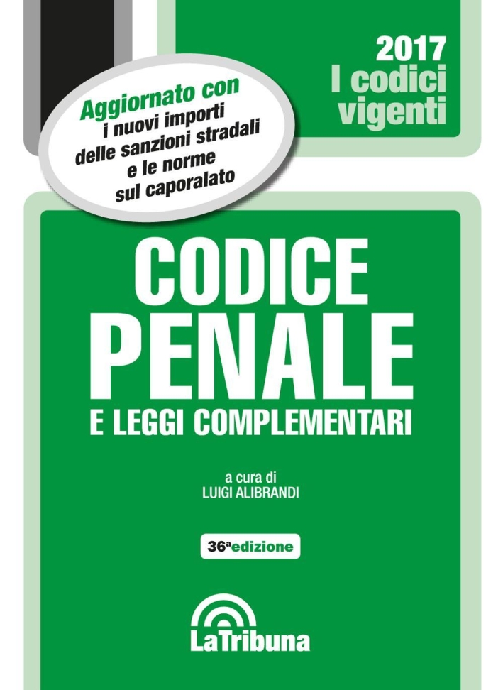 Codice penale e leggi complementari Codice penale e leggi complementari