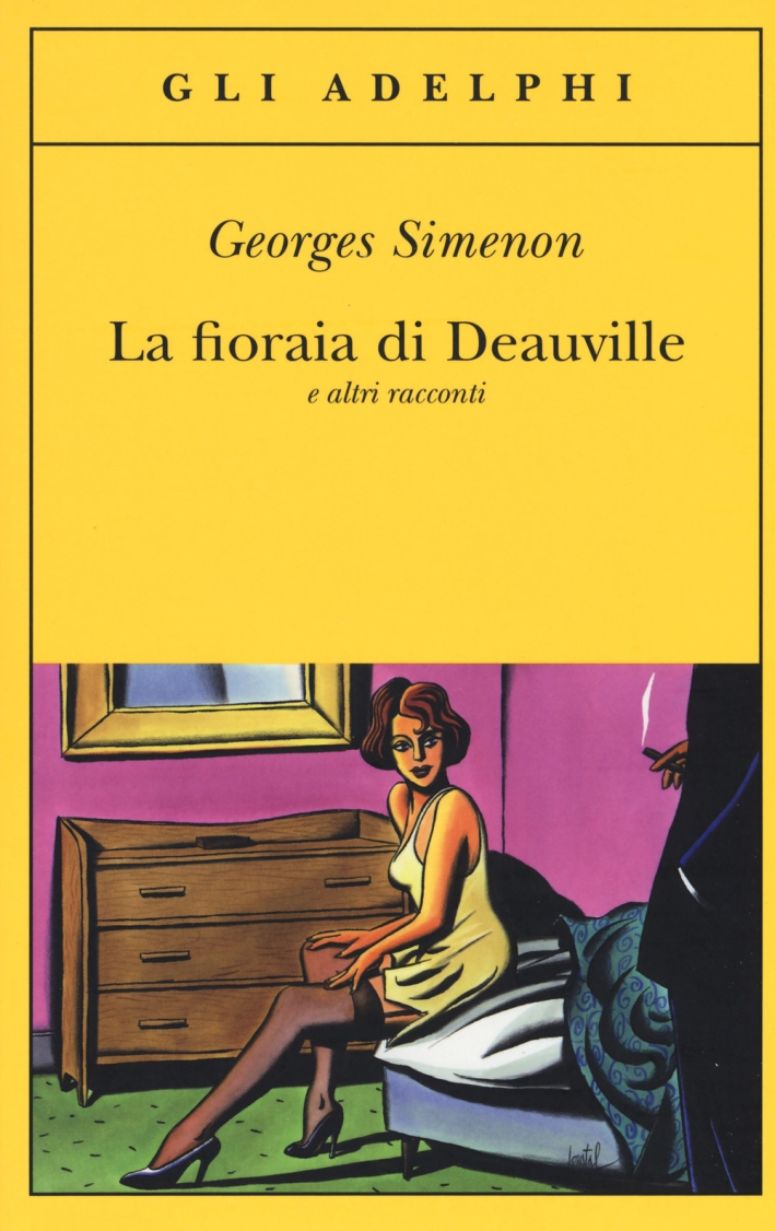La fioraia di Deauville e altri racconti La fioraia di Deauville e altri racconti