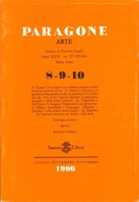 Paragone Arte 557-559-561. Terza serie. 8-9-10. Luglio-settembre-novembre