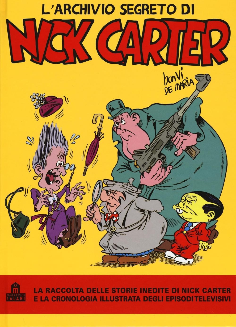 L'archivio segreto di Nick Carter L'archivio segreto di Nick Carter
