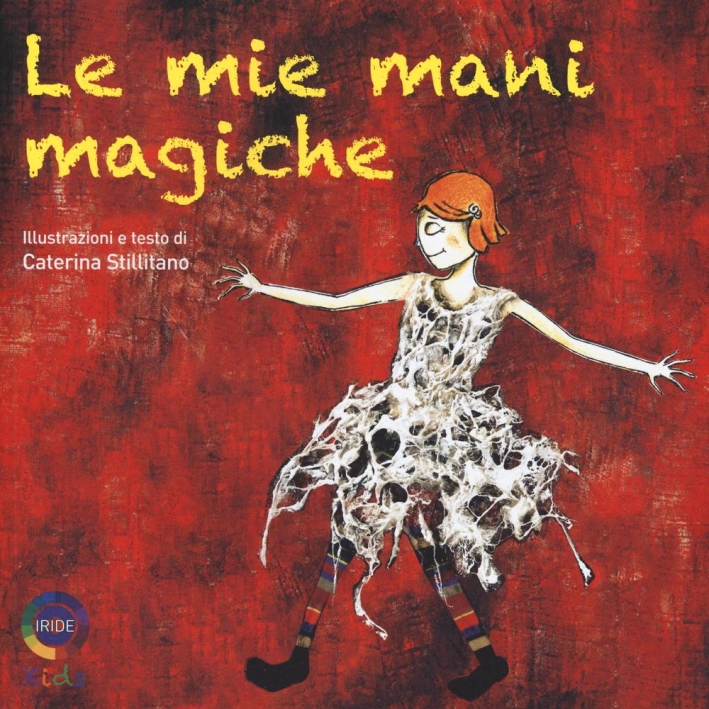 Le mie mani magiche Le mie mani magiche