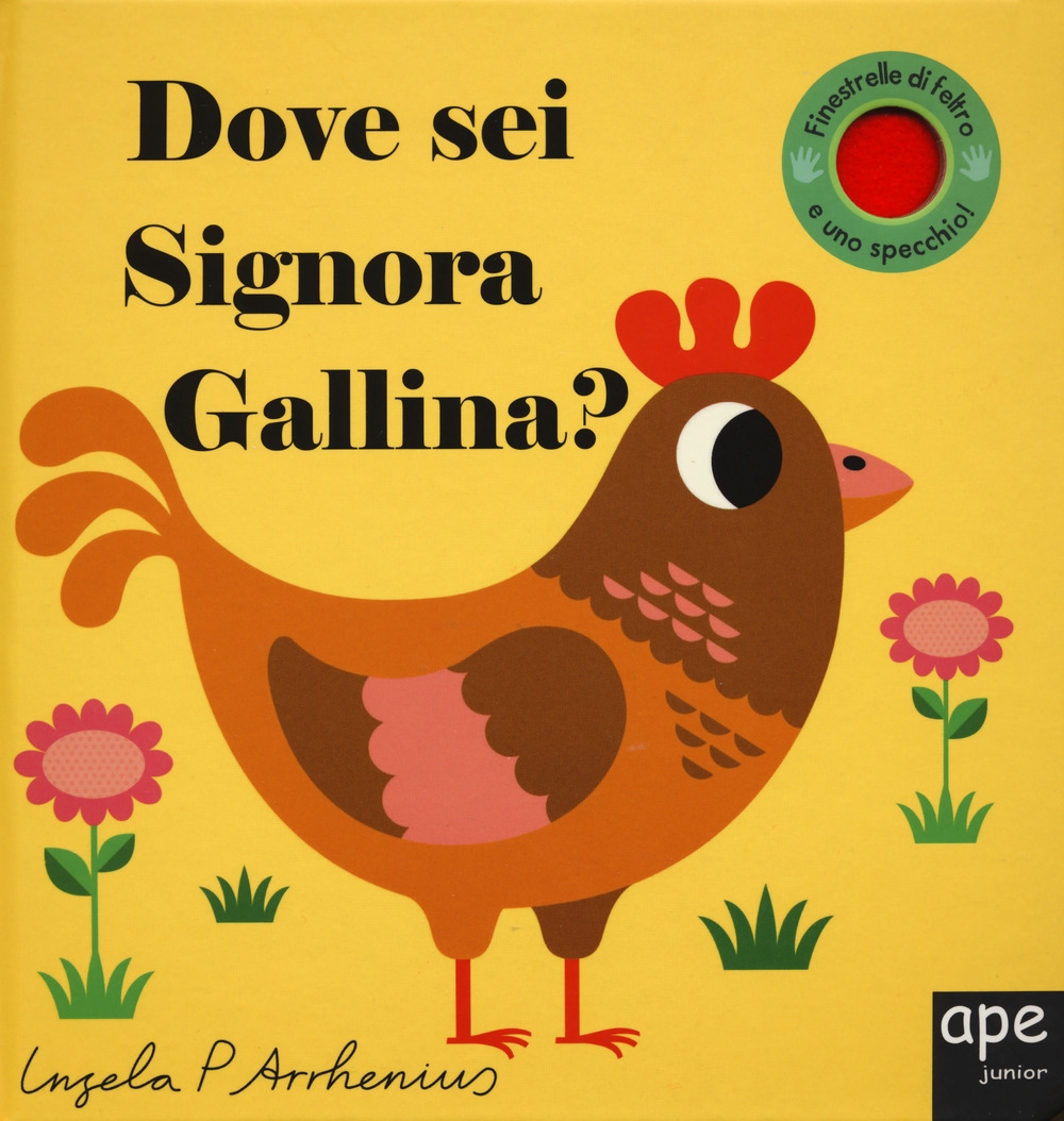 Dove sei signora gallina? Ediz. a colori Dove sei signora gallina? Ediz. a colori
