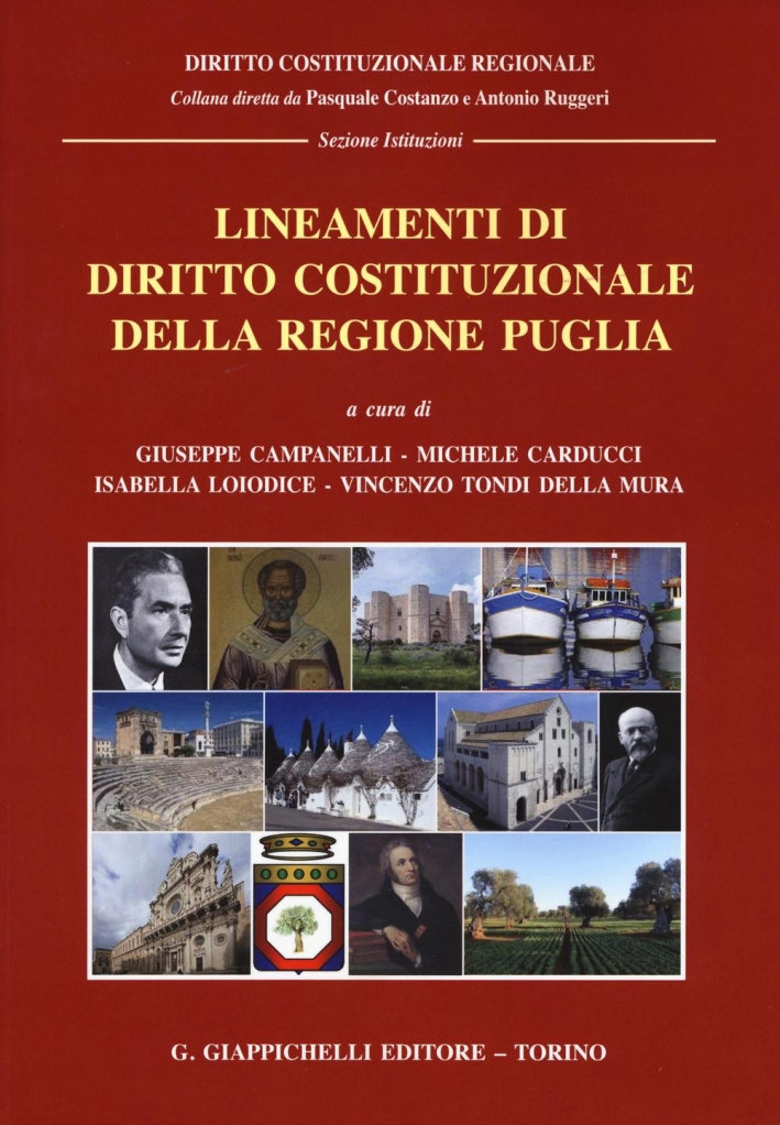 Lineamenti di diritto costituzionale della regione Puglia Lineamenti di diritto costituzionale della regione Puglia