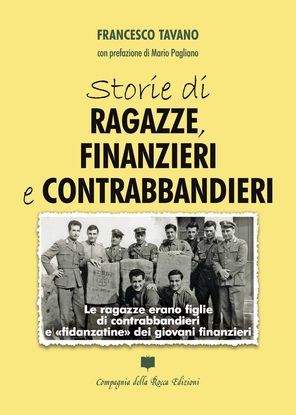Storie di ragazze, finanzieri e contrabbandieri Storie di ragazze, finanzieri e contrabbandieri