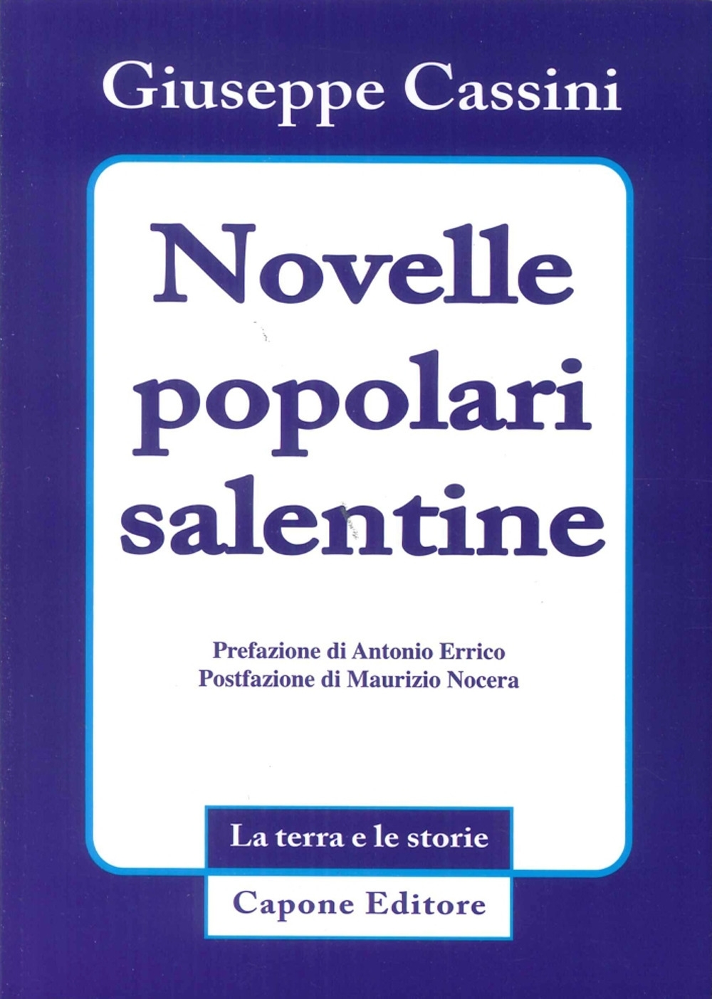 Novelle Popolari Salentine. Novelle Popolari Salentine.