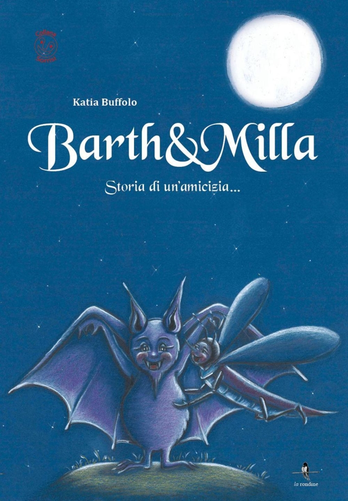 Barth & Milla. Storia di un'amicizia Barth & Milla. Storia di un'amicizia