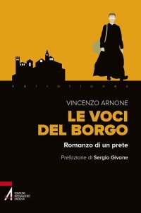 In Compagnia della Mia Gente. Ricordi di un Prete