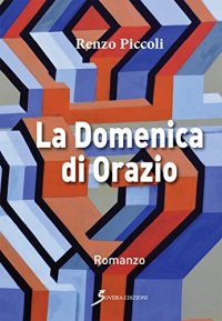 La domenica di Orazio
