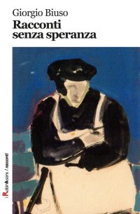 Racconti senza speranza