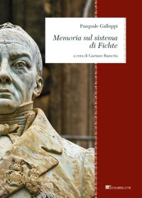 Memoria sul sistema di Fichte. Nuova ediz